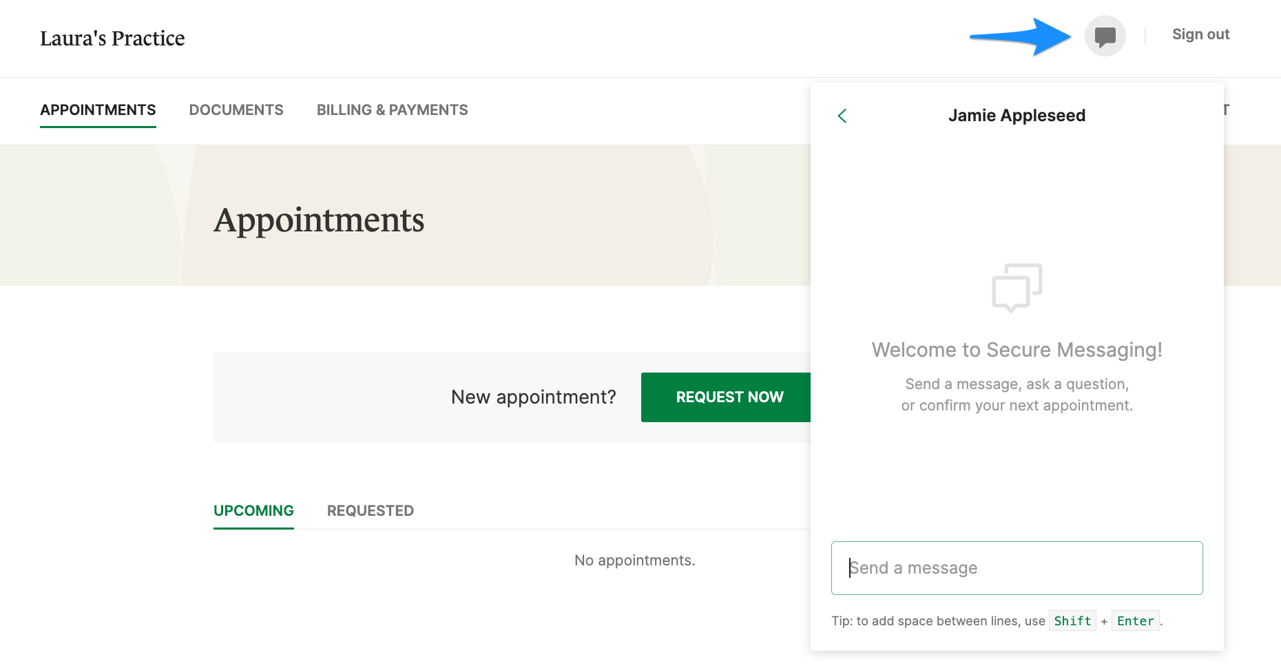 Secure messaging to schedule your first appointment in the client portal
